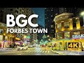 Discover the glamour of forbes town and beauty of burgos circle  4k  bgc taguig