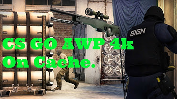 CS GO Nice AWP 4k on Cache