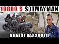 DONS MOTORLI MOTOSIKL / DAXSHAT 10 000 DOLLIRGA SOTMAYMAN DEDI