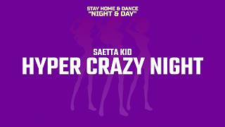 パラパラ SAETTA KID - HYPER CRAZY NIGHT