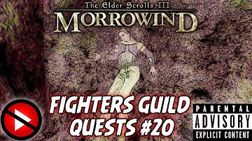 Morrowind Gameplay Fighters Guild Quest #20: Lirielle