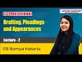 CS Professional Drafting Lecture 2 | CS Somya Kataria
