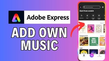 How to Add Own Music in Adobe Express 2024?