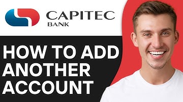 HOW TO ADD ANOTHER ACCOUNT ON CAPITEC APP (2025)