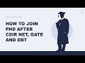 How to Join PhD After Qualifying NET | GATE | DBT #phd #csirnet #admission #gate #ugcnet #qualify