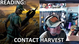 Reading Contact Harvest Ep1, And Then More Halo.