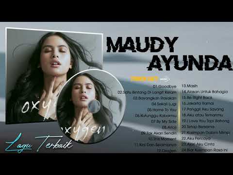 Full Album Terbaik Maudy Ayunda 2021 || Maudy Ayunda daftar putar hits terbaik || Tanpa Iklan