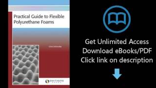 Practical Guide to Flexible Polyurethane Foams