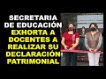 Soy Docente: COMUNICADO CONJUNTO No. 14: EXHORTO A DOCENTES A REALIZAR SU DECLARACIÓN PATRIMONIAL