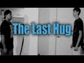 The last hug