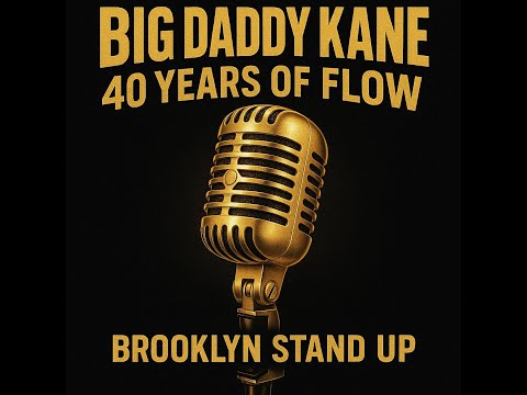 Big Daddy Kane - 40 Years of Flow (Unreleased Songs