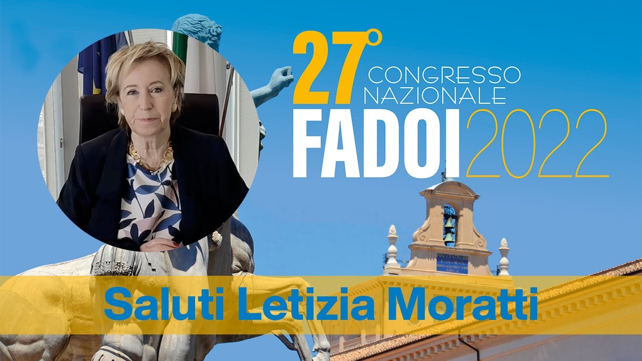 XXVII Congresso Nazionale FADOI 2022 | Saluto Ass. al Welfare Regione Lombardia, Letizia Moratti