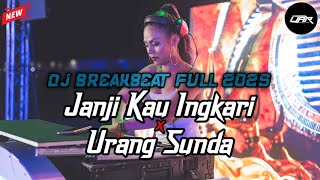 Download Lagu BREAKBEAT 2025 FULL BAS DJ JANJI KAU INGKARI X URANG SUNDA NEW MIXTAPE NGEMBAT TERUS MP3 Download Lagu BREAKBEAT 2025 FULL BAS DJ JANJI KAU INGKARI X URANG SUNDA NEW MIXTAPE NGEMBAT TERUS MP3