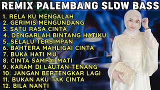 Download Lagu REMIX PALEMBANG SLOW BASS FULL ALBUM PALING KEREN FULL BASS JEDUG JEDUG - RELA KU MENGALAH TERBARU MP3 Download Lagu REMIX PALEMBANG SLOW BASS FULL ALBUM PALING KEREN FULL BASS JEDUG JEDUG - RELA KU MENGALAH TERBARU MP3