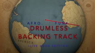 Afro - Funk Drumless Backing Track (+ Horn Section)