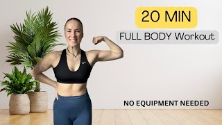 20 MIN FULL BODY WORKOUT | No Equipment, Small Space Friendly