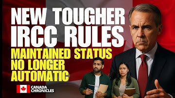 New Tougher IRCC Rules: Maintained Status No Longer Automatic │ Canada Immigration 2025
