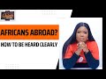 How to be heard clearly as africans in diaspora english publicspeaking elocution diction