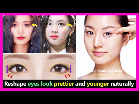 5 تمارين إعادة تشكيل عينيك لتبدو أصغر سنا عيون بريئة والحصول على عيون جذابة بشكل طبيعي 