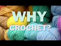 Uncover the Surprising Benefits of Crochet - 10 Reasons to Learn to Crochet