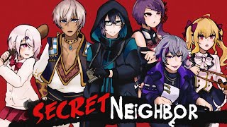 【Secret Neighbor】また裏切り者いる？！人狼鬼ごっこやる！【椎名唯華/にじさんじ】