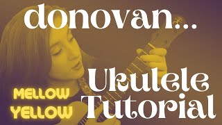 Thumbnail for Mellow Yellow - Ukulele Tutorial