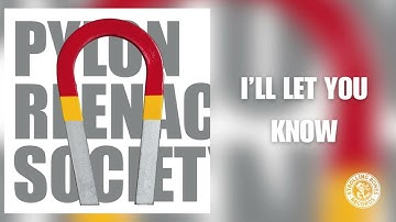 Pylon Reenactment Society - "I