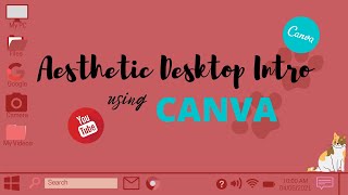 Aesthetic Desktop Intro Using Canva | Mille and Mai screenshot 4