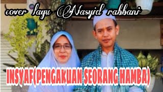 Download lagu MUNAJATKU PADAMU TUHAN(INSYAF)COVER LAGU RABBANI