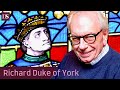 Wars of the Roses: Richard Duke of York