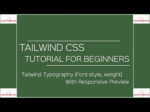Tailwind CSS Tutorial for Beginners-Typography Font-style & weight