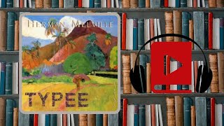 Typee by Herman Melville Full Audiobook Chapter 04