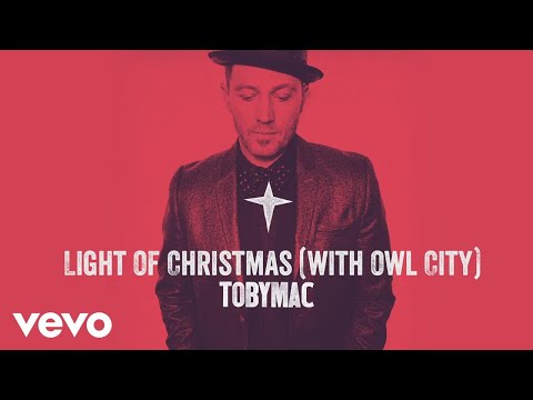 Light of Christmas (feat. TobyMac)