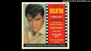 Elvis Presley - 09. I&#39;m Yours, TICKLE ME , ORIGINAL FULL ALBUM, REMASTERED, HIGH QUALITY SOUND