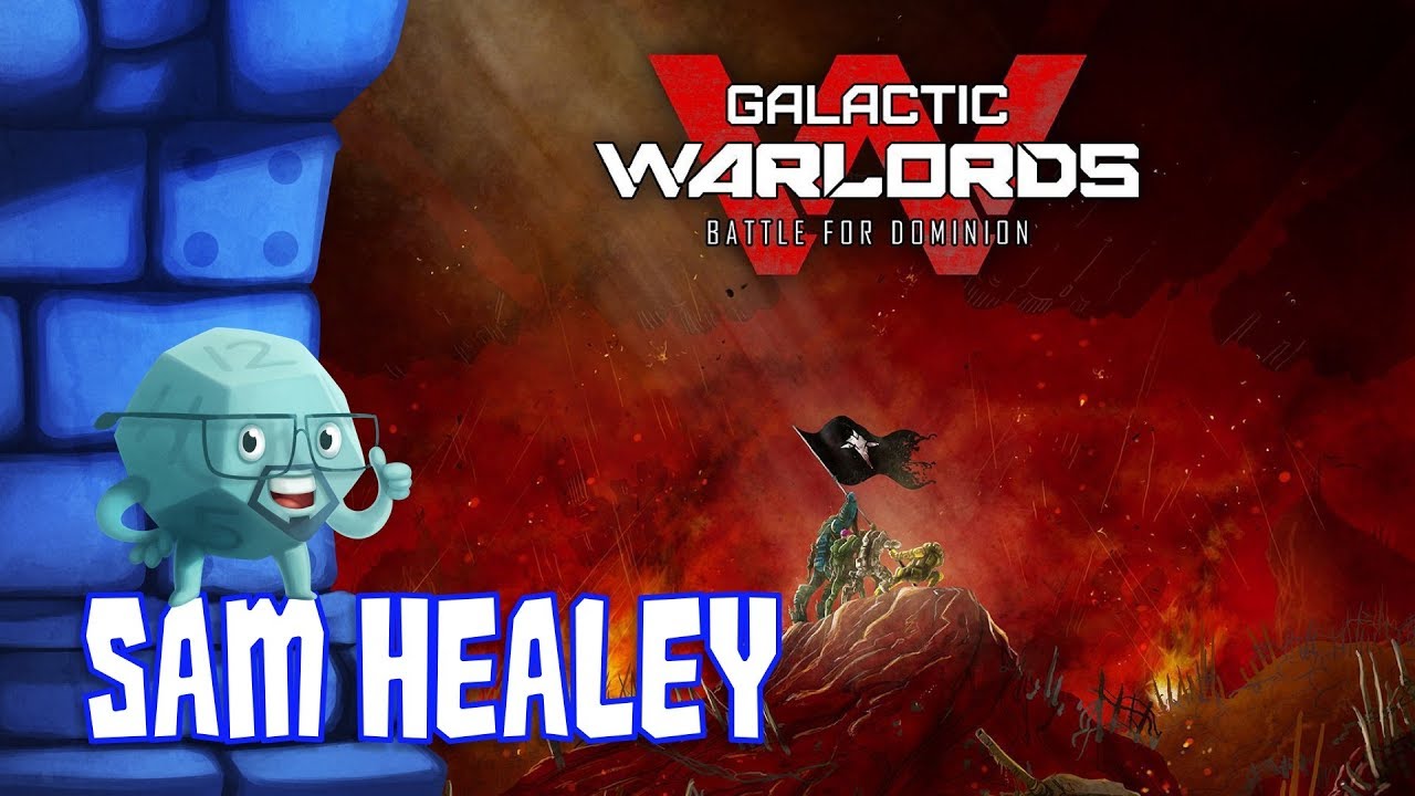 Galactic Warlords: Battle for Dominion Review with Sam Healey