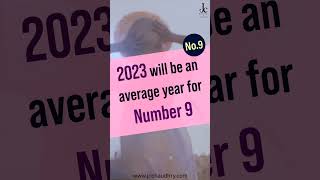 Number 9 2023 Numerology Predictions