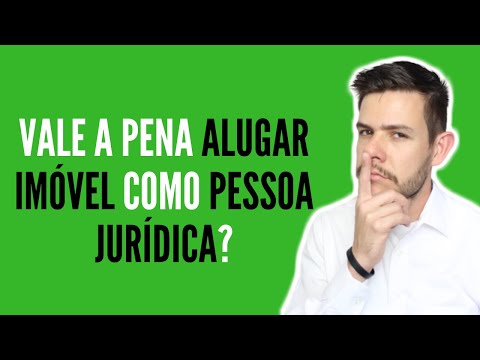 Vale a pena alugar imóvel como pessoa jurídica?