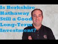 Is berkshire hathaway still a great longterm investment