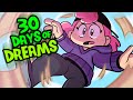 I RECORDED MY DREAMS FOR 30 DAYS