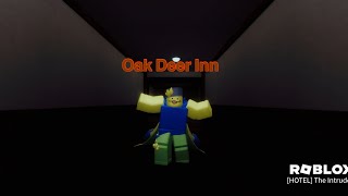 Oak Deer Inn! -The Intruder Oak Deer Inn with people