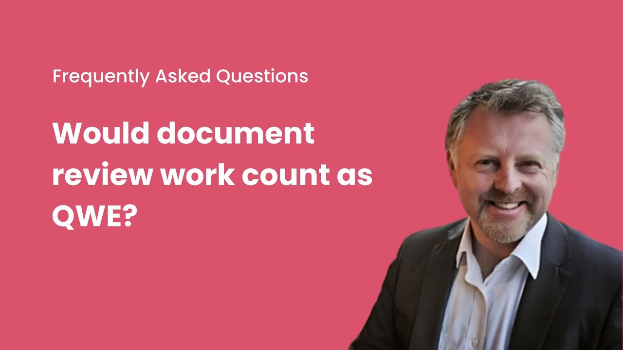 Would document review work count as QWE?