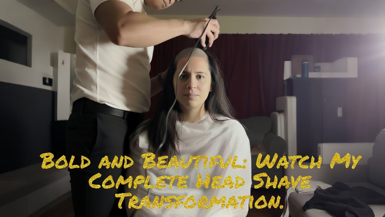 Bold and Beautiful: Watch My Complete Head Shave Transformation.