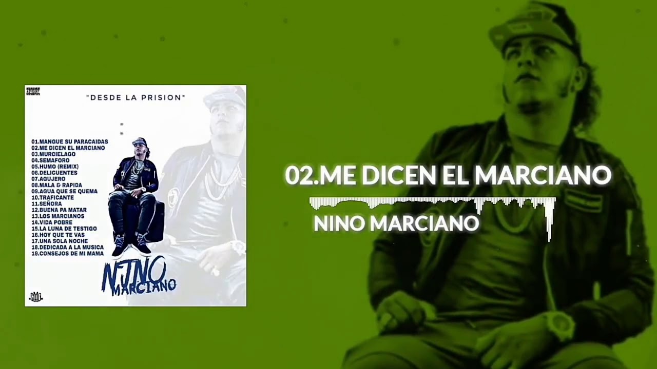 O2.Me Dicen El Marciano / Nino Marciano