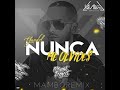 Yandel - Nunca Me Olvides ( Dj Pallix Rmx )