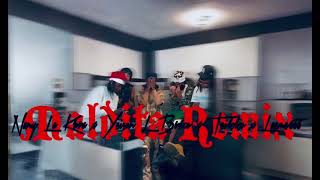 Maldita Remix - Nany La Kbra Yeison Lbroco Teikko Laeme666