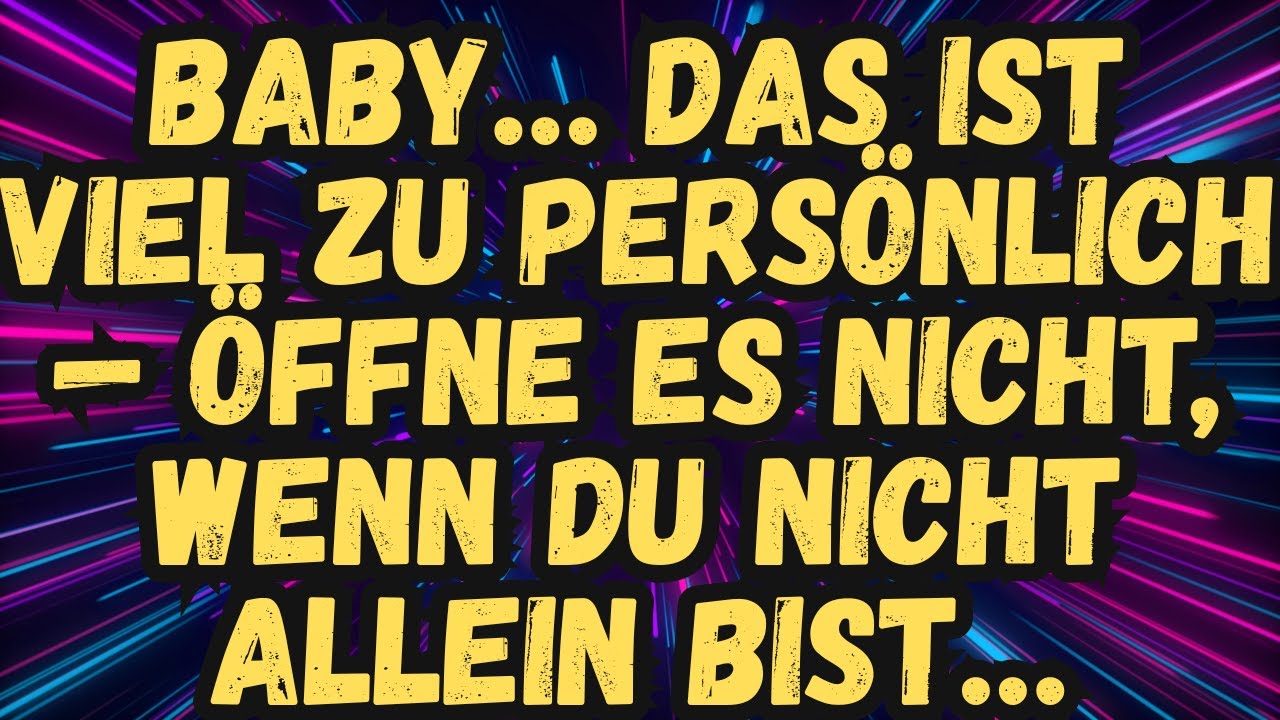 🕯️BABY… DAS IST VIEL ZU PERSÖNLICH — ÖFFNE ES NICHT, WENN DU NICHT ALLEIN BIST… Botschaft der Engel