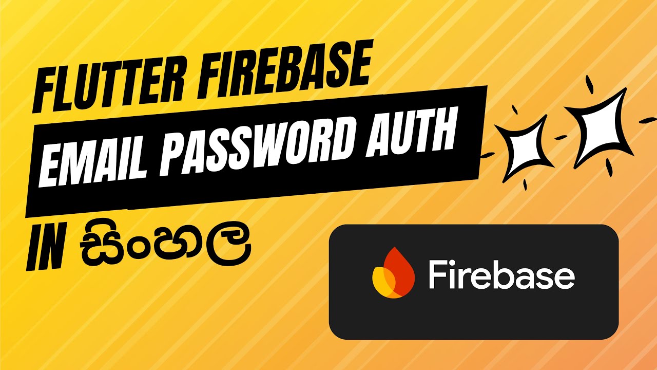 Email & Password Login with Flutter & Firebase | Sinhala - YouTube