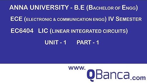 QBanca |Anna University-2013 R | ECE DEPT(4TH SEM) | EC6404-LIC |  Unit 1 | Part-1