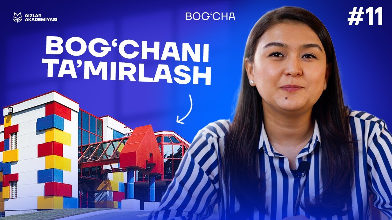 Bogʻchaga litsenziya olish: qanday taʼmir boʻlishi kerak? Bolalar bogʻchasini ochish kursi [11-DARS]