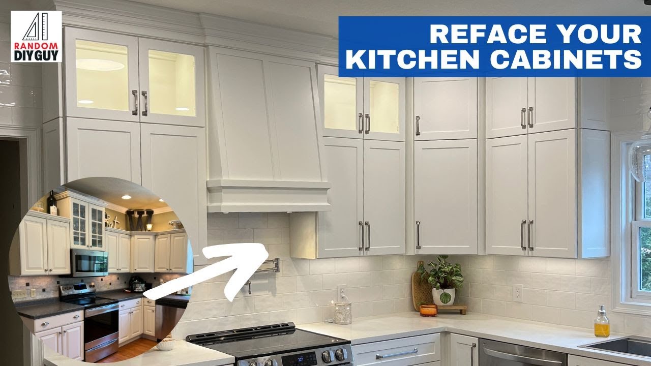 Reface Your Kitchen Cabinets Easy Diy